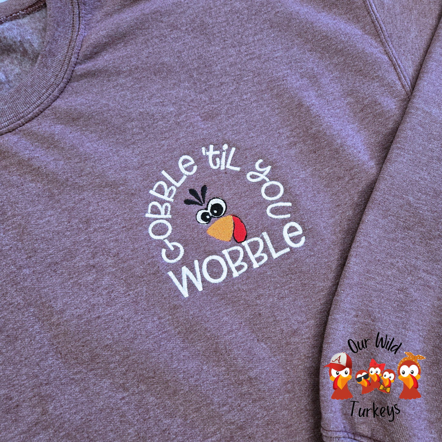 Gobble till You Wobble Crewneck
