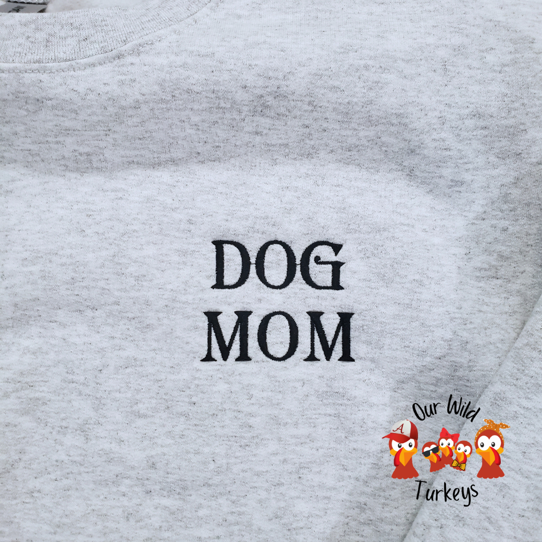 Dog Mom Crewneck